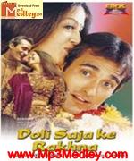 Doli Saja Ke Rakhna 1998 song download